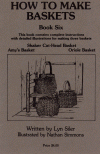 How to Make Baskets - Book Six